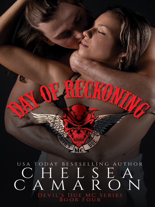 Title details for Day of Reckoning by Chelsea Camaron - Available